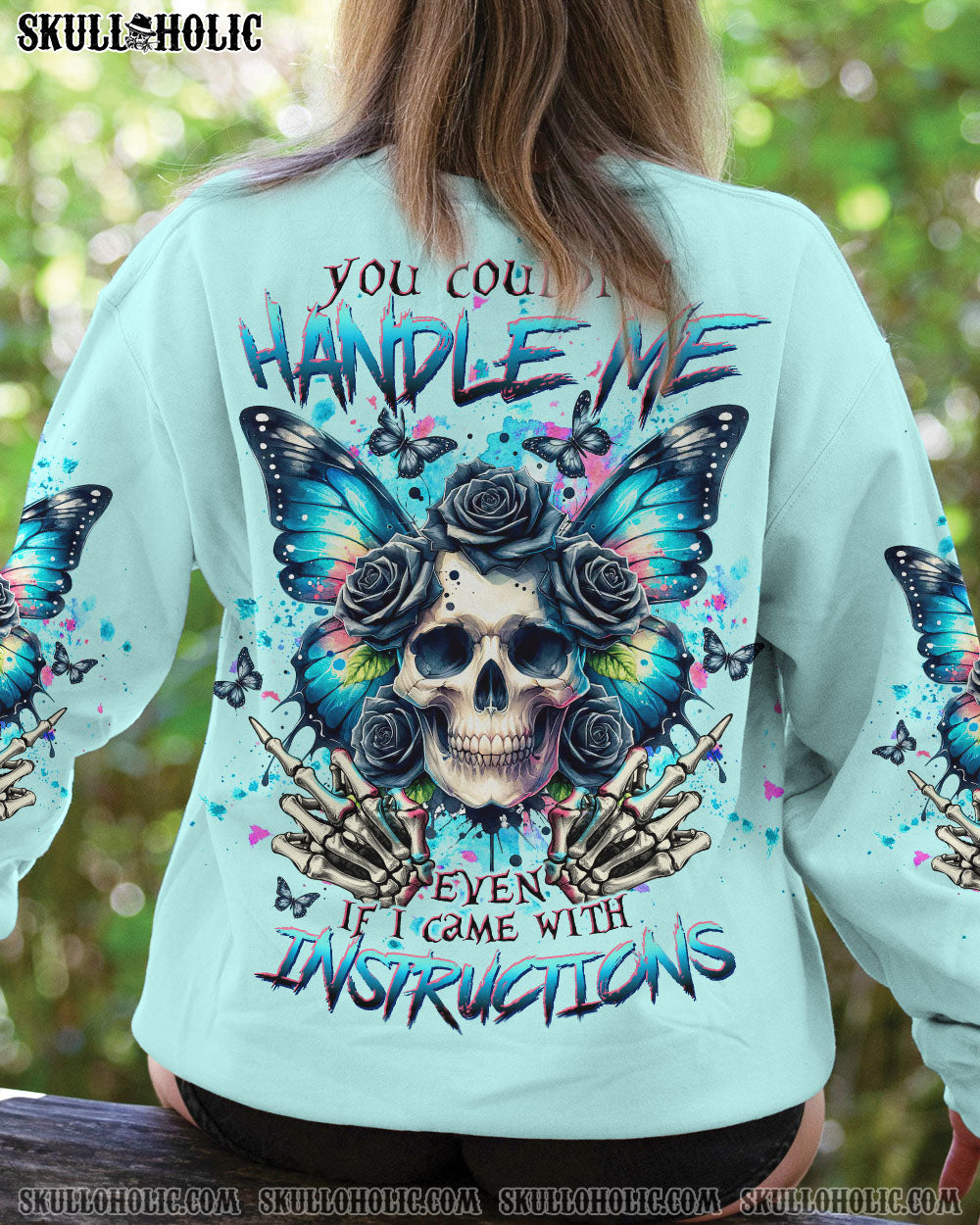 YOU COULDN’T HANDLE ME SKULL BUTTERFLY ALL OVER PRINT – TLTW2506246
