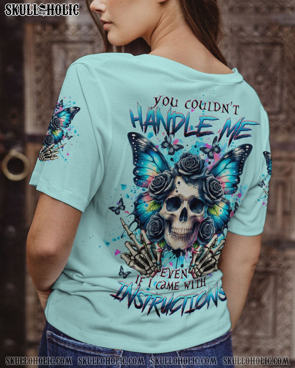YOU COULDN’T HANDLE ME SKULL BUTTERFLY ALL OVER PRINT – TLTW2506246
