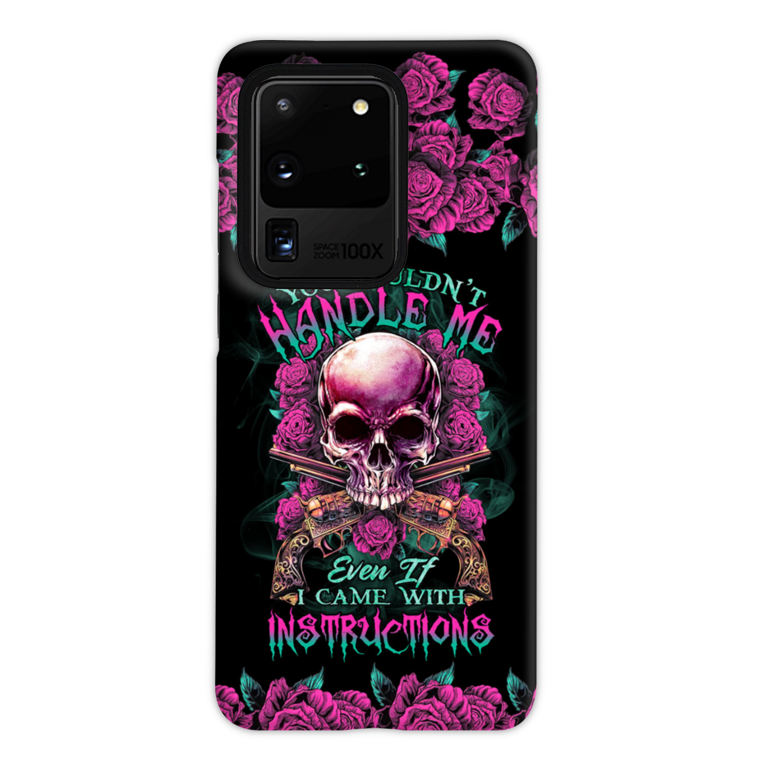YOU COULDN’T HANDLE ME SKULL G PHONE CASE – TLTR1412223