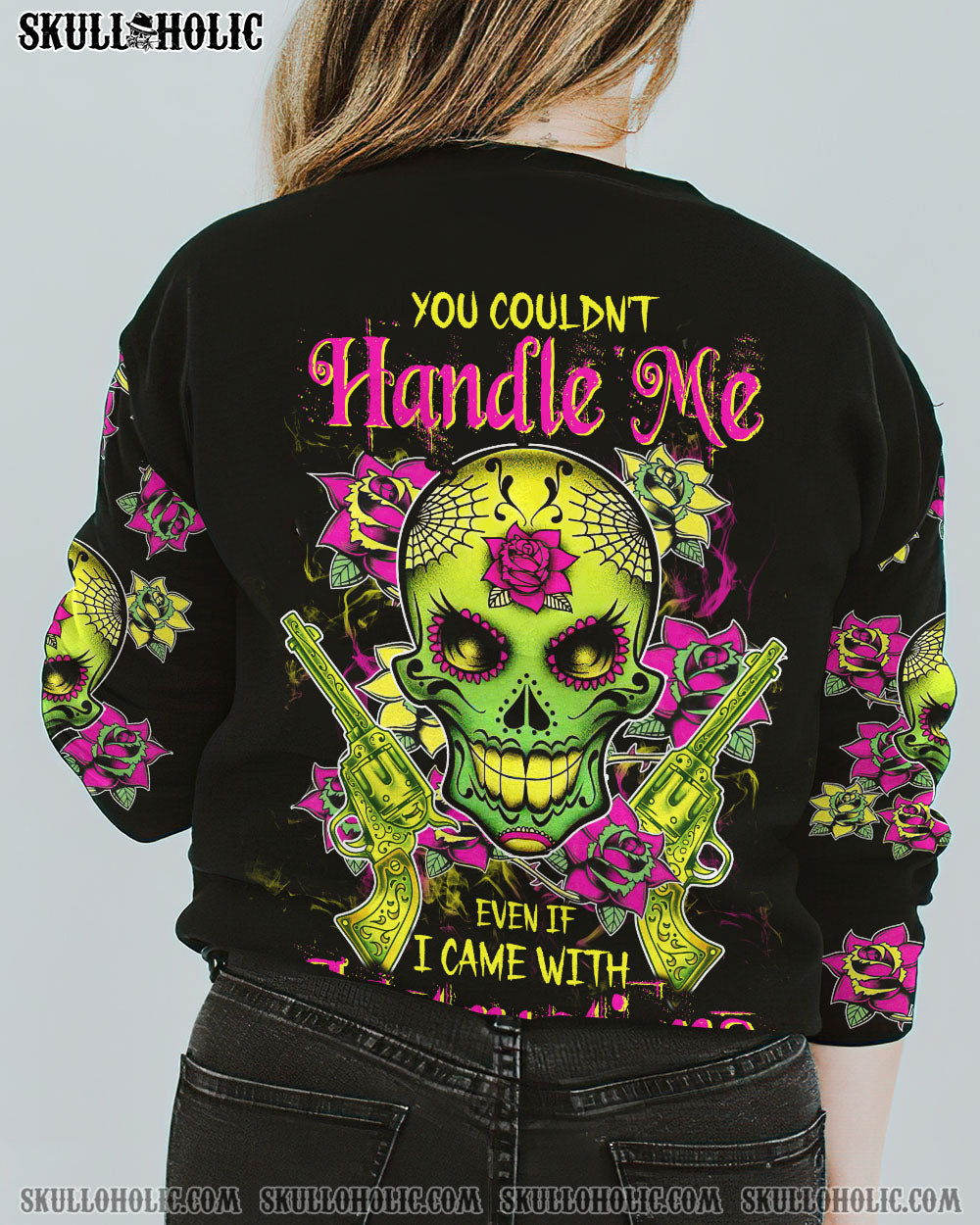 YOU COULDN’T HANDLE ME SUGAR SKULL ALL OVER PRINT – TLTW2012224