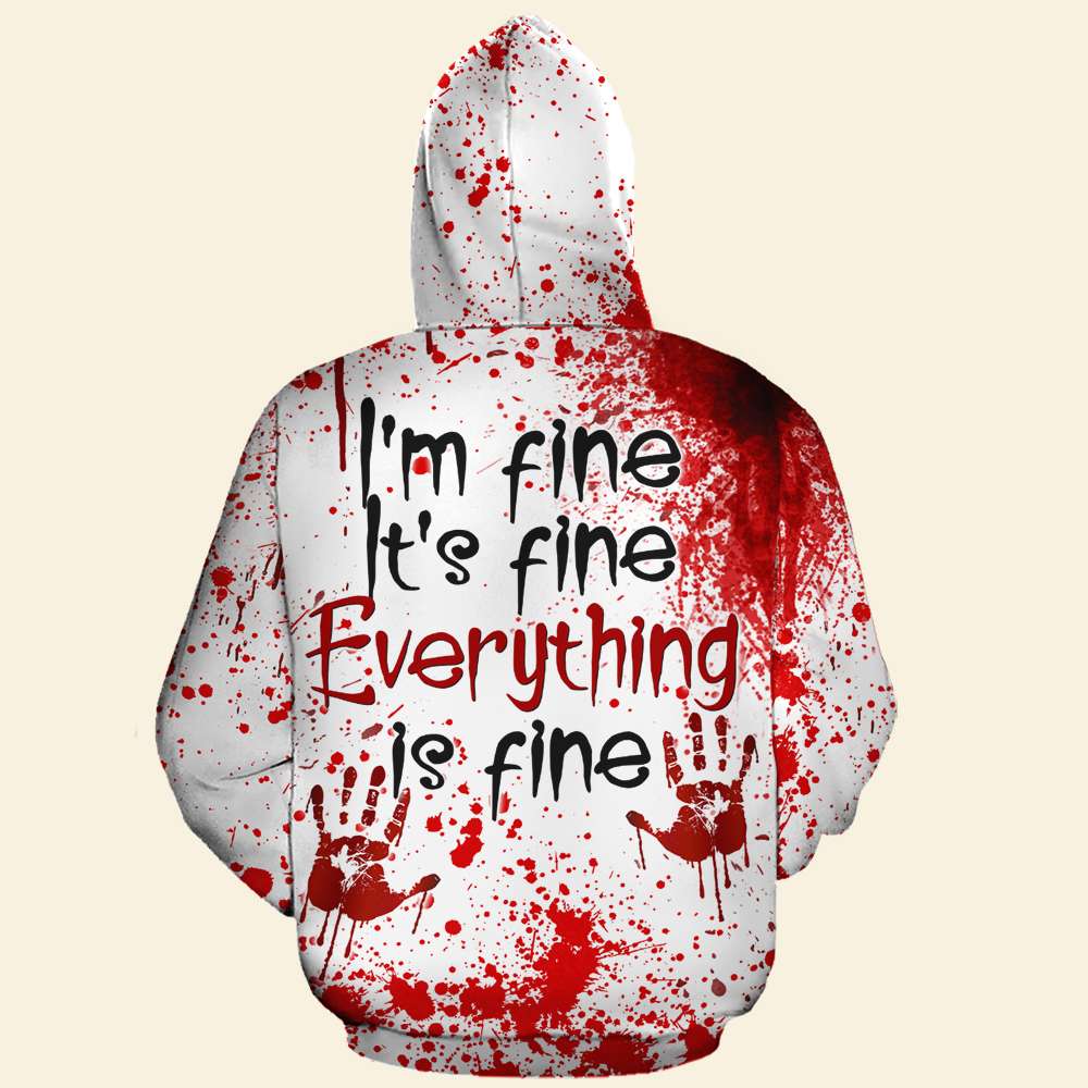 FREDDY KRUEGER BLOOD HALLOWEEN I’M FINE IT’S FINE EVERYTHING IS FINE 3D SHIRT, HOODIE – LIMITED EDITION