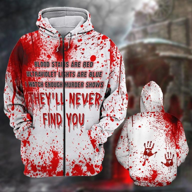 HALLOWEEN BLOOD STAINS ARE RED ULTRAVIOLET LIGHTS ARE BLUE I WATCH ENOUGH MURDER SHOWS ALL OVER PRINT 3D HOODIE – SALEOFF 041021