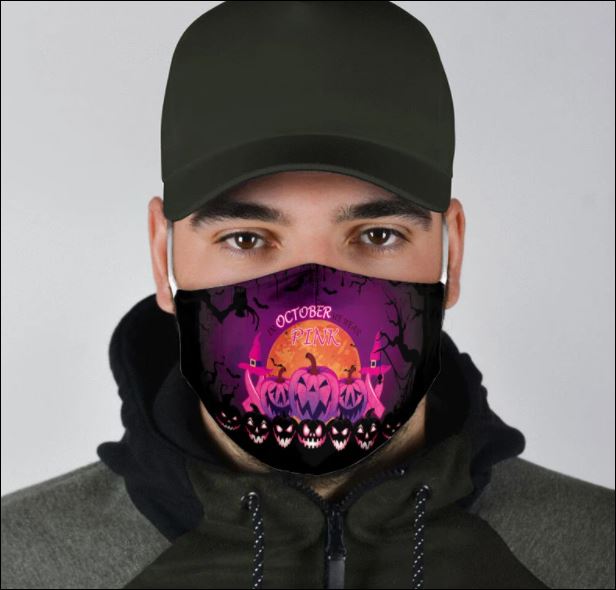 HAPPY HALLOWEEN IN OCTOBER WE WEAR PINK FACE MASK – DNSTYLES