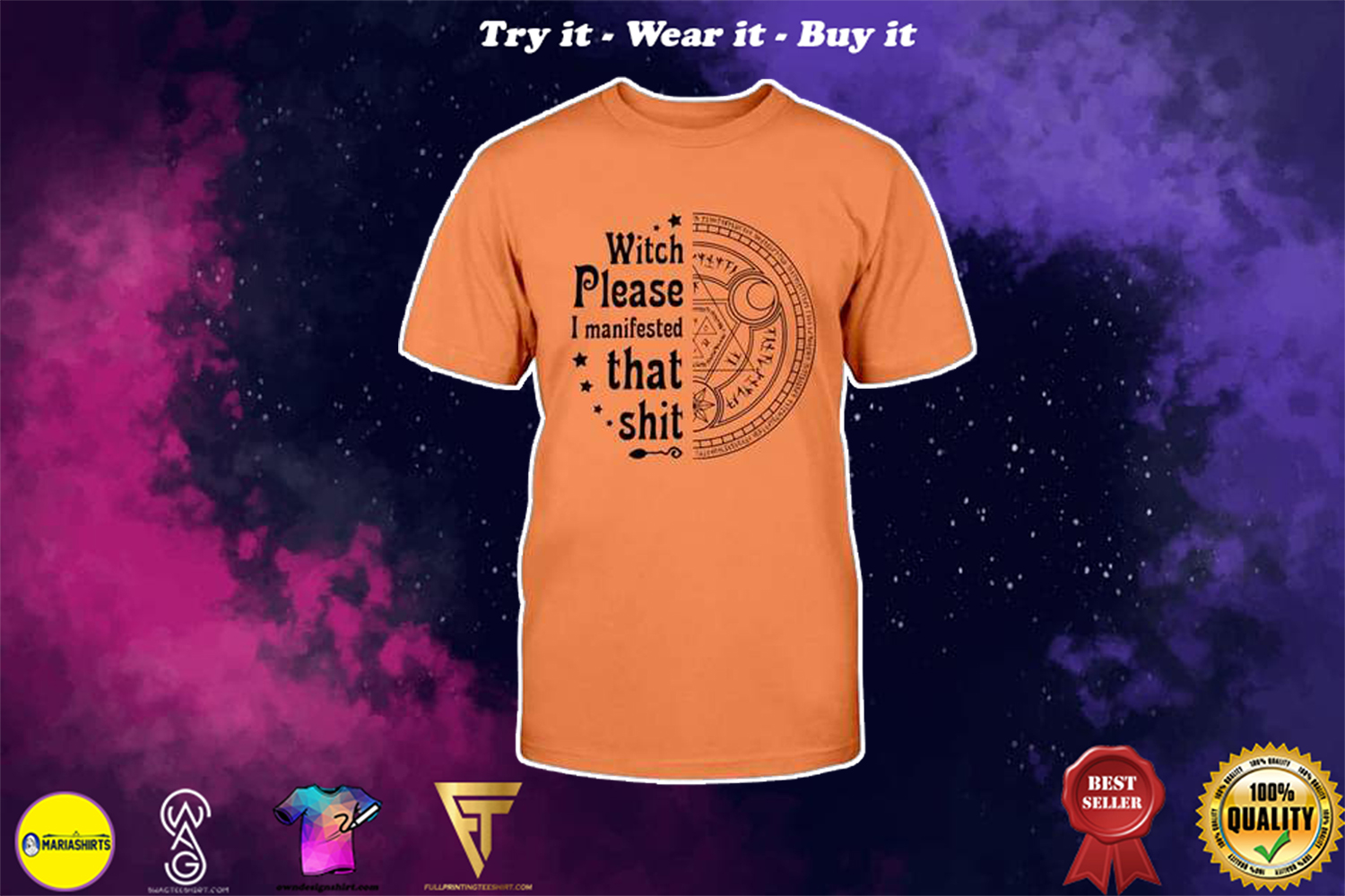 [SPECIAL EDITION] HALLOWEEN WITCH PLEASE I MANISFESTED THAT SHIT SHIRT – MARIA
